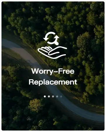 Woeey-Free Replacement