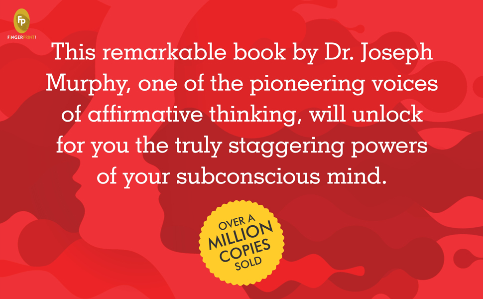 The Power of Your Subconscious Mind