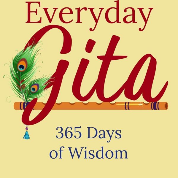 EVERYDAY GITA: 365 DAYS OF WISDOM