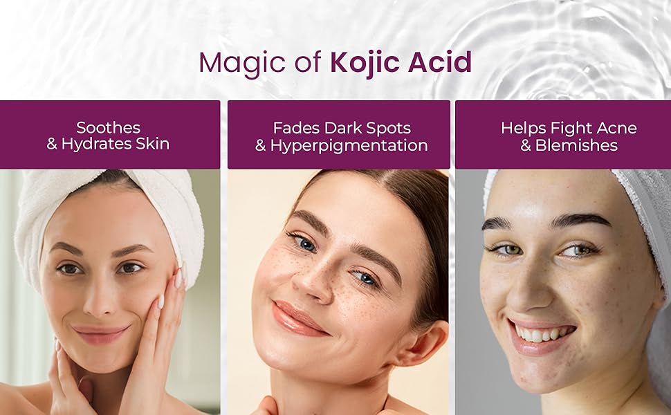 Kojic Acid Benefits