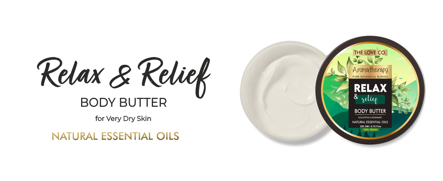 relax & relief BoDy Buttter