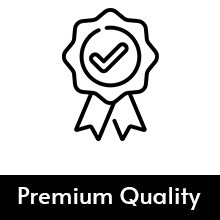 Premium Quality