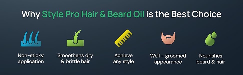 Why Style Pro Hair & Beard Oil is the Best Choice