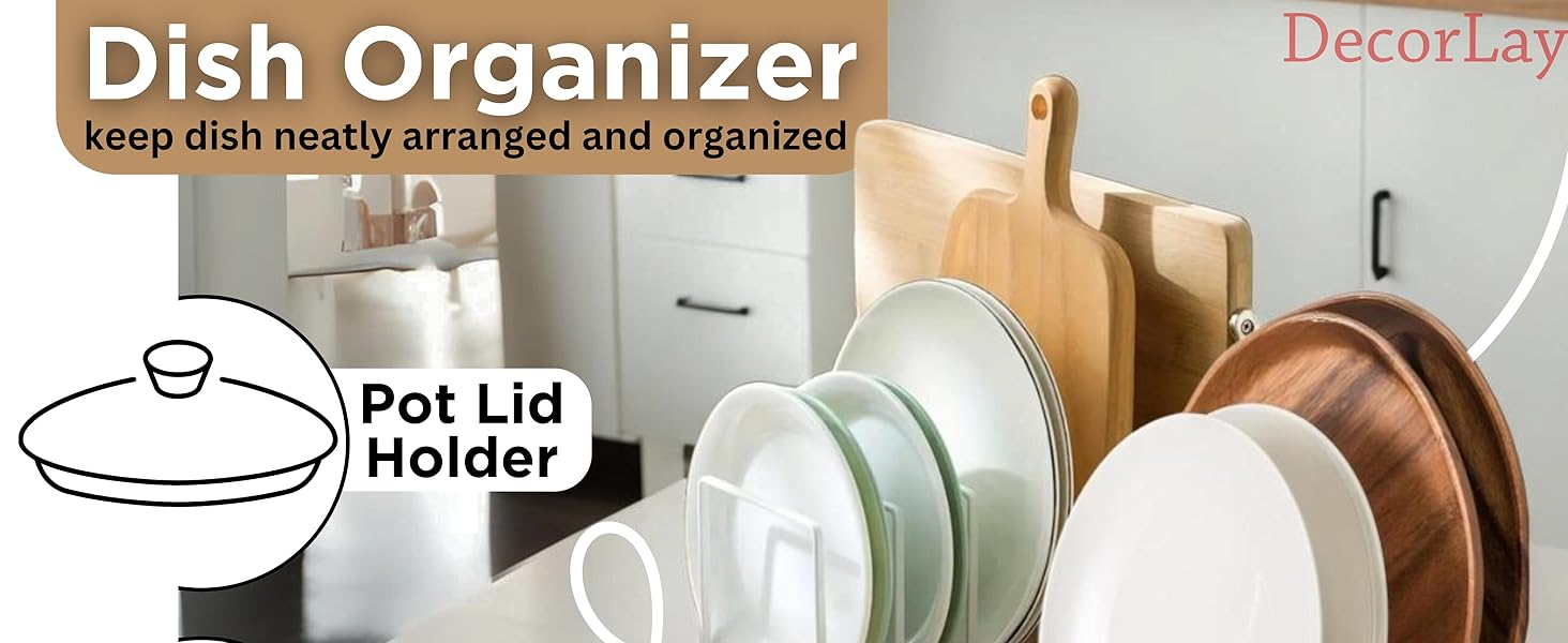 Dish Organizer