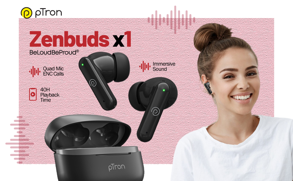 pTron Zenbuds X1 earbuds