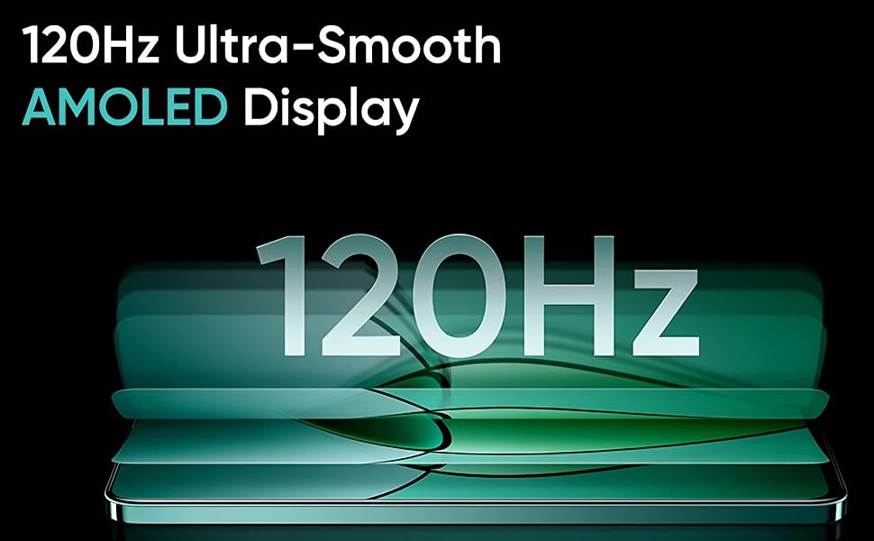  Immersive Visuals with 120 Hz Ultra-Smooth AMOLED Display