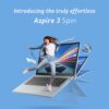 Acer Aspire 3 Spin 14 Intel Core i3 N305 Laptop (Windows 11 Home/8 GB/512 GB/AES Pen Solution/MSO) A3SP14-31PT, Multi-Touch WUXGA Display, 1.54 KG, Obsidian Black - Image 3